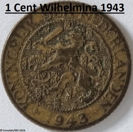 Nederland  1 Cent 1943  Fr.