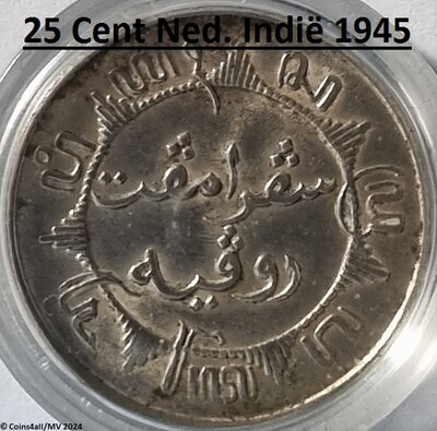 Nederlands Indië 25 Cent 1945 Pr.+